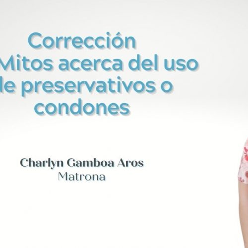 Mitos sobre el Preservativo